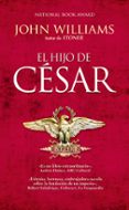 EL HIJO DE CESAR de WILLIAMS, JOHN 