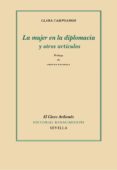LA MUJER EN LA DIPLOMACIA Y OTROS ARTICULOS de CAMPOAMOR, CLARA 