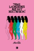 TODAS LAS MUJERES QUE HAY DENTRO DE M di RIHKO, ALICIA 