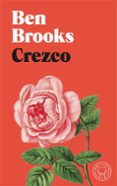 CREZCO di BROOKS, BEN 