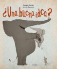 UNA BUENA IDEA? di SAUDO, CORALIE 