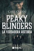 PEAKY BLINDERS. LA VERDADERA HISTORIA di CHINN, CARL 