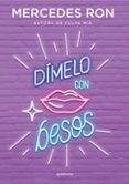 DMELO CON BESOS (DMELO 3) de RON, MERCEDES 