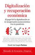 DIGITALIZACION Y RECUPERACION ECONOMICA di FLECHOSO SIERRA, JOSE JOAQUIN 