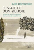 EL VIAJE DE DON QUIJOTE de LLAMAZARES, JULIO 