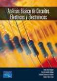 ANALISIS BASICO DE CIRCUITOS ELECTRICOS Y ELECTRONICOS di VV.AA. 