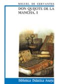 DON QUIJOTE DE LA MANCHA (T.1) de CERVANTES SAAVEDRA, MIGUEL DE 