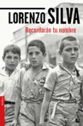 RECORDARAN TU NOMBRE de SILVA, LORENZO 