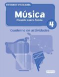 MUSICA 4 PRIMARIA CUADERNOS DE ACTIVIDADES di VV.AA. 