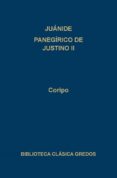 JUANIDE; PANEGIRICO DE JUSTINO II de CORIPO, FLAVIO CRESCONIO 