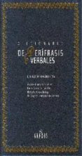 DICCIONARIO DE PERIFRASIS VERBALES di CARRASCO GUTIERREZ, ANGELES  GARCIA FERNANDEZ, LUIS 