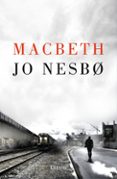 MACBETH (PROYECTO SHAKESPEARE) de NESBO, JO 