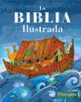 LA BIBLIA ILUSTRADA di VV.AA. 