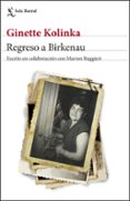 REGRESO A BIRKENAU di KOLINKA, GINETTE 