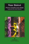 MOTEROS TRANQUILOS, TOROS SALVAJES: LA GENERACION QUE CAMBIO HOLL YWOOD de BISKIND, PETER 