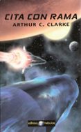 CITA CON RAMA de CLARKE, ARTHUR C. 