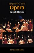 APRENDE TU SOLO: OPERA di SUTHERLAND, SUSAN 