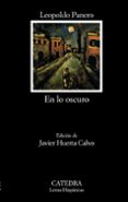 EN LO OSCURO de PANERO, LEOPOLDO 