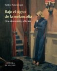 BAJO EL SIGNO DE LA MELANCOLIA: CINE, DESENCANTO Y AFICCION de ZUNZUNEGUI, SANTOS 