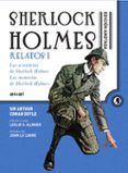 SHERLOCK HOLMES ANOTADO: RELATOS I LAS AVENTURAS DE SHERLOCK HOLMES; LAS MEMORIAS DE SHERLOCK HOLMES de DOYLE, ARTHUR CONAN 