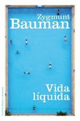 VIDA LIQUIDA de BAUMAN, ZYGMUNT 