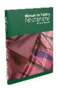 MANUAL DE TEJIDOS = TEXTILES REFERENCE BOOK de LOPEZ SOLER, MARIA DEL CARMEN 