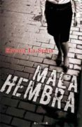 MALA HEMBRA de SPINA, SILVANA LA 