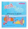 DITA Y DITO APRENDEN A NADAR de GUTIERREZ SERNA, MONICA 