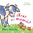 ERES MI MAMA? de MURPHY, MARY 