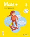 Portada de Matematicas 3º Educacion Primaria + Serie Practica Ed 2022