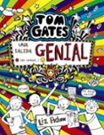 TOM GATES 17: UNA SALIDA GENIAL (DE VERDAD...) di PICHON, LIZ 