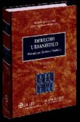 DERECHO URBANISTICO   8 ED. di VV.AA. 