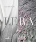 LERA. GASTRONOMA, CULTURA Y CAZA di VV.AA. 