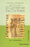 SERMONES SOBRE EL CANTAR DE LOS CANTARES (VOL. III): SERMONES 64/ 96 di FORDE, JUAN DE 