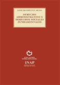 DERECHO ADMINISTRATIVO Y DERECHOS SOCIALES FUNDAMENTALES di RODRIGUEZ-ARANA, JAIME 