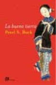 LA BUENA TIERRA de BUCK, PEARL S. 