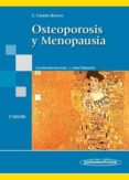 OSTEOPOROSIS Y MENOPAUSIA de CASTELO BRANCO, CAMILO 