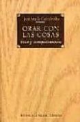 ORAR CON LAS COSAS: VOCES Y ACOMPAAMIENTO de CABODEVILLA, JOSE MARIA 