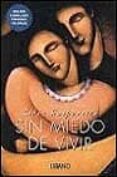 SIN MIEDO DE VIVIR di GASPARETTO, ZIBIA 