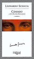 CANDIDO O UN SUEO SICILIANO de SCIASCIA, LEONARDO 