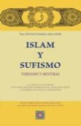 ISLAM Y SUFISMO: VERDADES Y MENTIRAS de SAID, HAYY SIDI 