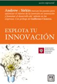 EXPLOTA TU INNOVACION di VV.AA. 