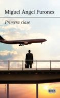 PRIMERA CLASE de FURONES, MIGUEL ANGEL 