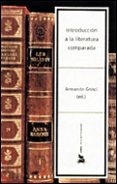 INTRODUCCION A LA LITERATURA COMPARADA di VV.AA. 