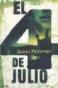 EL 4 DE JULIO de PATTERSON, JAMES 
