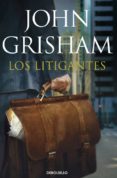 LOS LITIGANTES de GRISHAM, JOHN 