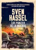 LOS PANZER DE LA MUERTE de HASSEL, SVEN 