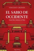 EL SABIO DE OCCIDENTE di CRONIN, VINCENT 