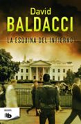 LA ESQUINA DEL INFIERNO (SAGA CAMEL CLUB 5) de BALDACCI, DAVID 