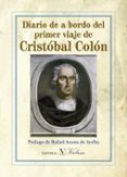 DIARIO DE A BORDO DEL PRIMER VIAJE DE CRISTOBAL COLON de COLON, CRISTOBAL 